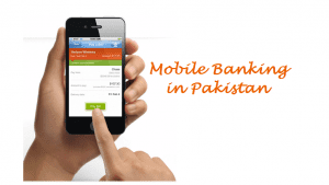 Mobile Banking in Pakistan and its Comparison