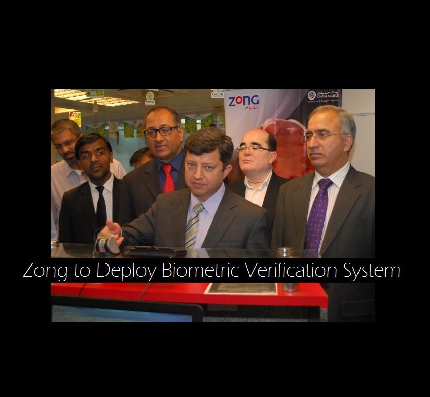 Zong to Deploy Biometric Verification System