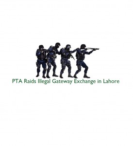PTA Raids Illegal Gateway Exchange in Lahore