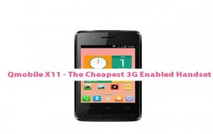 qmobile-x11-the-cheapest-3g-enabled-handset