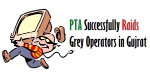 PTA Successfully Raids Grey Operators in Gujrat