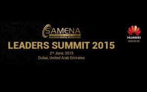 SAMENA Council's 2015 Telecom Leaders Summit