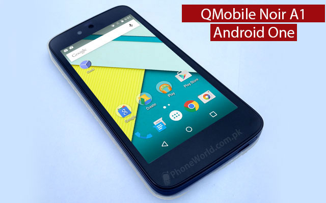 QMobile Launches Google's Android One in Pakistan