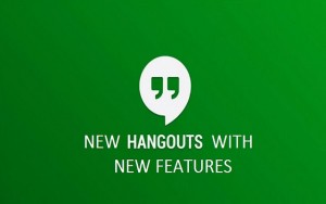 New look for Hangouts with Improved Features