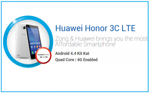 Zong Introduces Free 6GB Data for 3 Months on Purchase of Huawei Honor 3C LTE