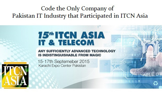 Code the Only Company of Pakistan IT Industry that Participated in ITCN Asia