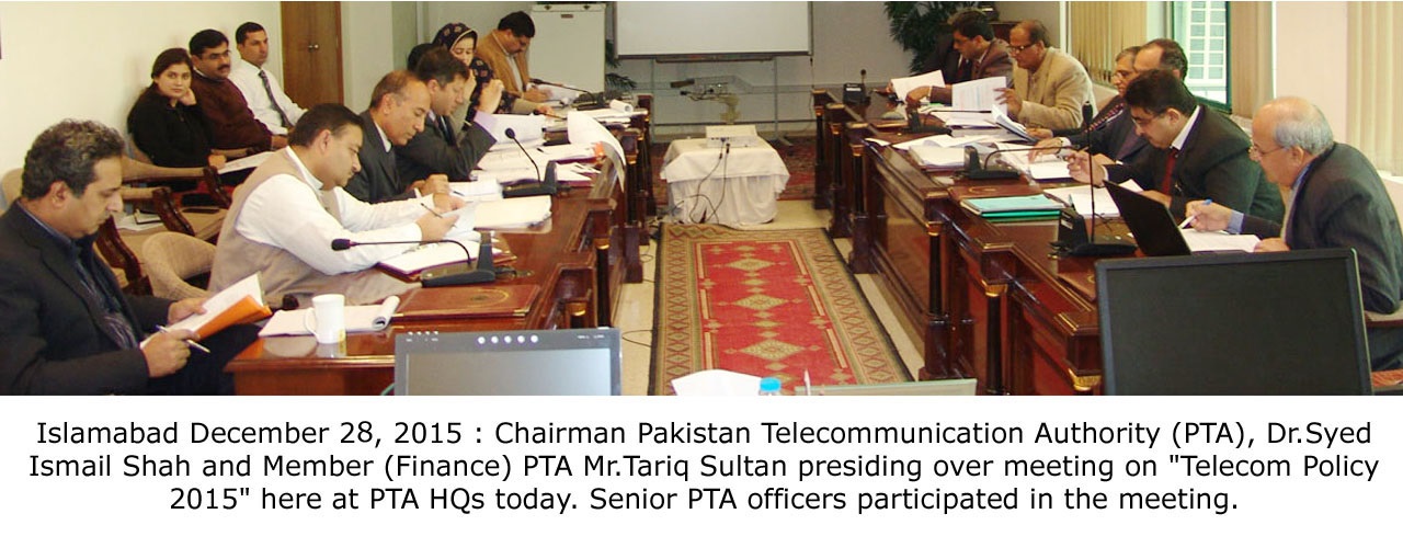 PTA Holds Meeting to Analyze Implementation of Telecom Policy 2015