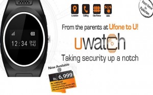 Ufone Launches UWatch to help you Stay Connected to Your Kids