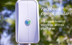 Facebook Announces OpenCelullar Platform for Remote Areas' Connectivity