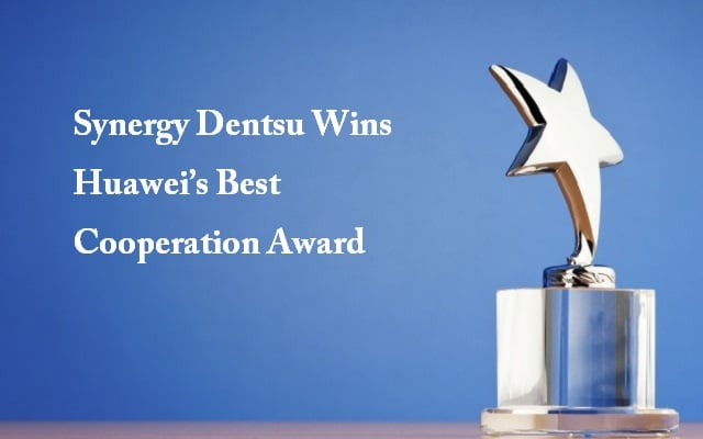 Synergy Dentsu Wins Huawei’s Best Cooperation Award