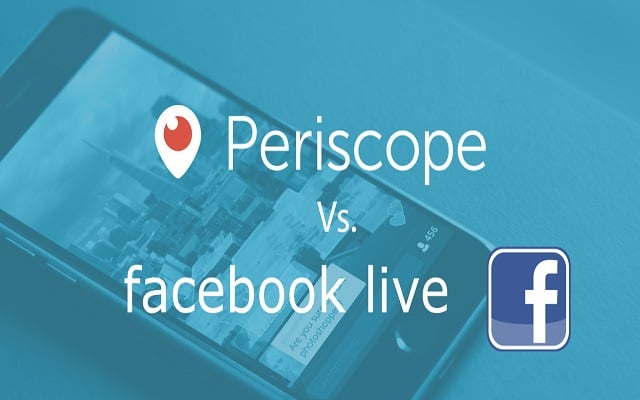 Periscope vs Facebook Live: Whose Leading?