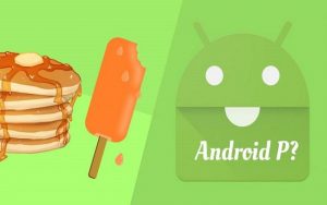 Google Launches Android P- Here's What's New