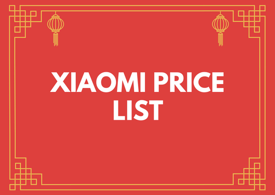 XIAOMI Releases its Updated Price List