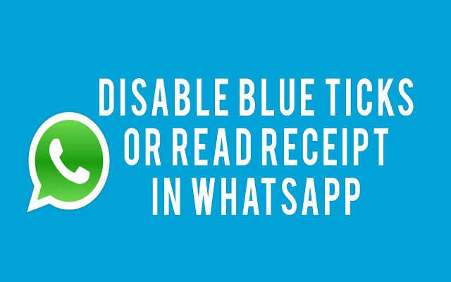 How to Disable Blue Ticks on WhatsApp