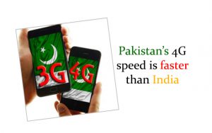 Pakistan’s 4G Speed is faster than India