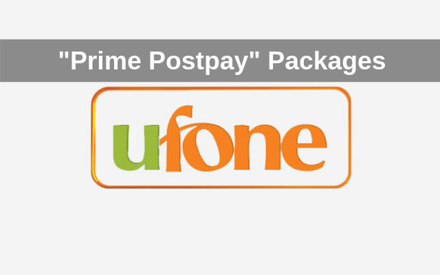 Ufone Unveils New Prime Postpay Packages