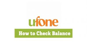Ufone Balance Check Code 2018