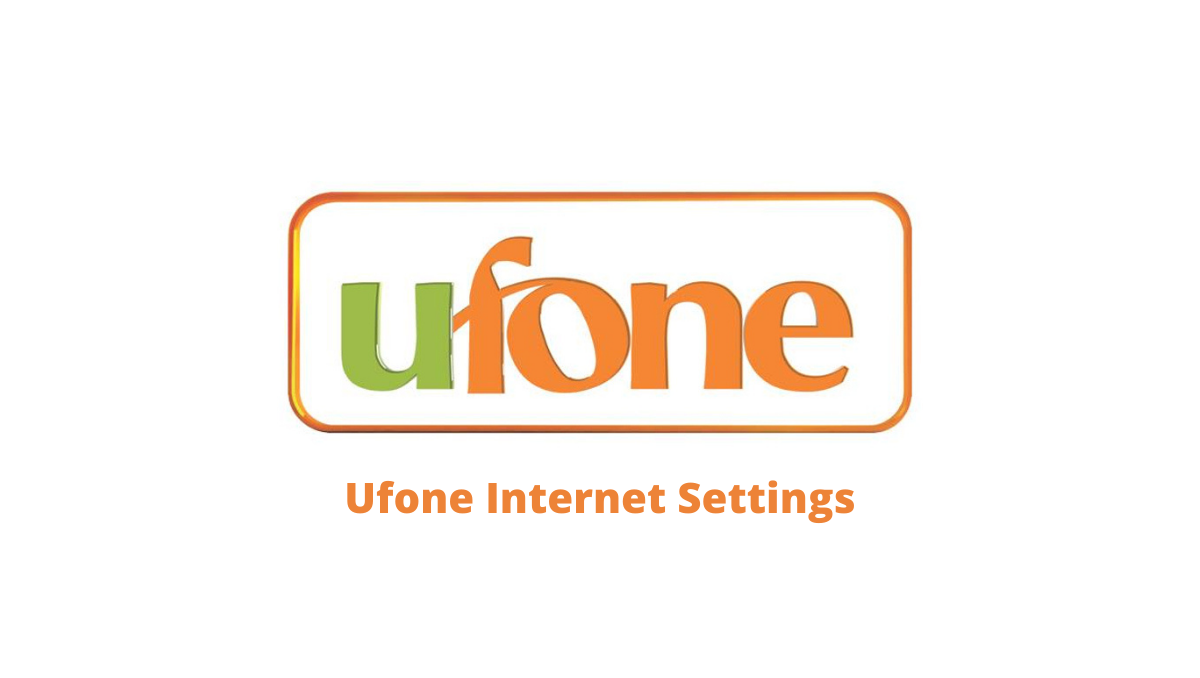 ufone internet settings