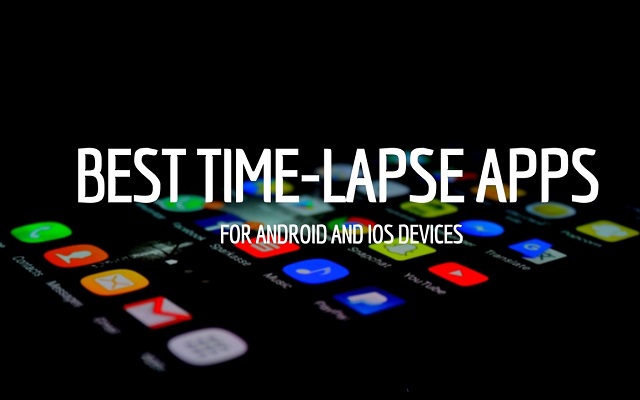 best time lapse apps