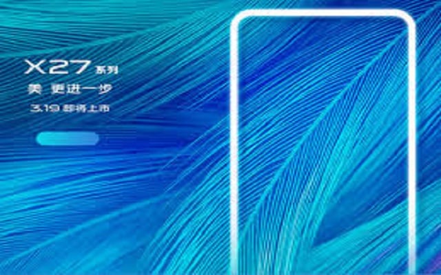 Vivo X27 to Come with Pop-Up Camera on March 19