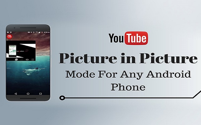 YouTube PIP Mode is now Available Non-Premium Users