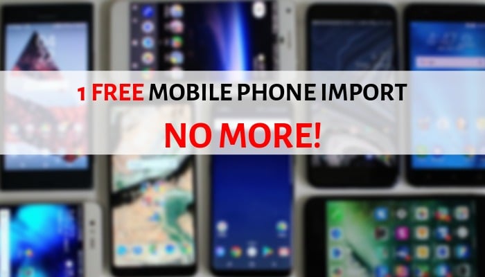 FBR Withdraws Tax Free Mobile Import-Misused Facility