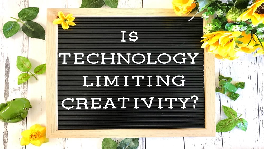 Is Technology Limiting Creativity?
