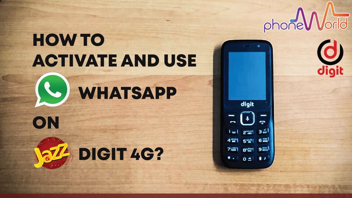Jazz-Digit-4G-Whatsapp-Guide-PhoneWorld-digit