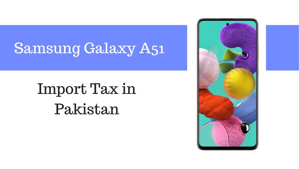 Samsung Galaxy A51 Tax