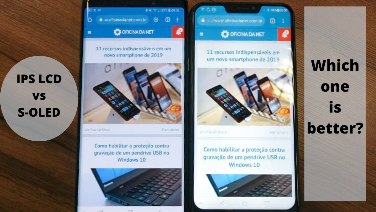 S-AMOLED vs IPS LCD
