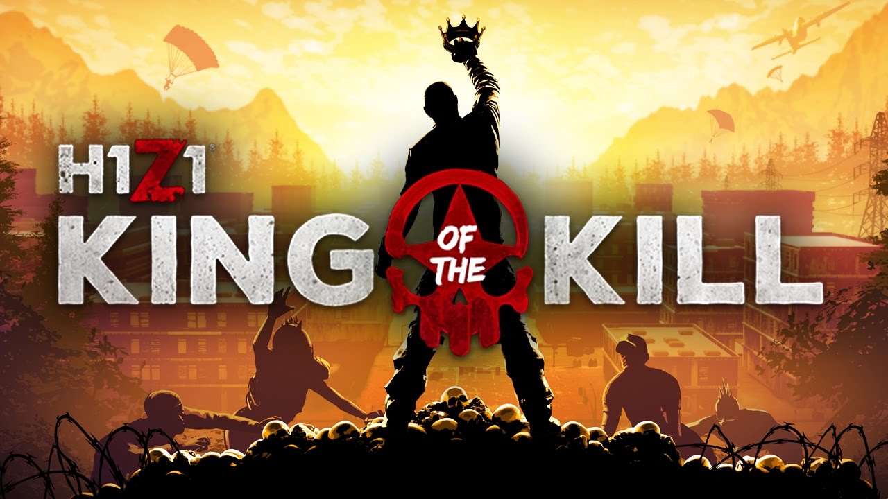 H1Z1 king of the kill
