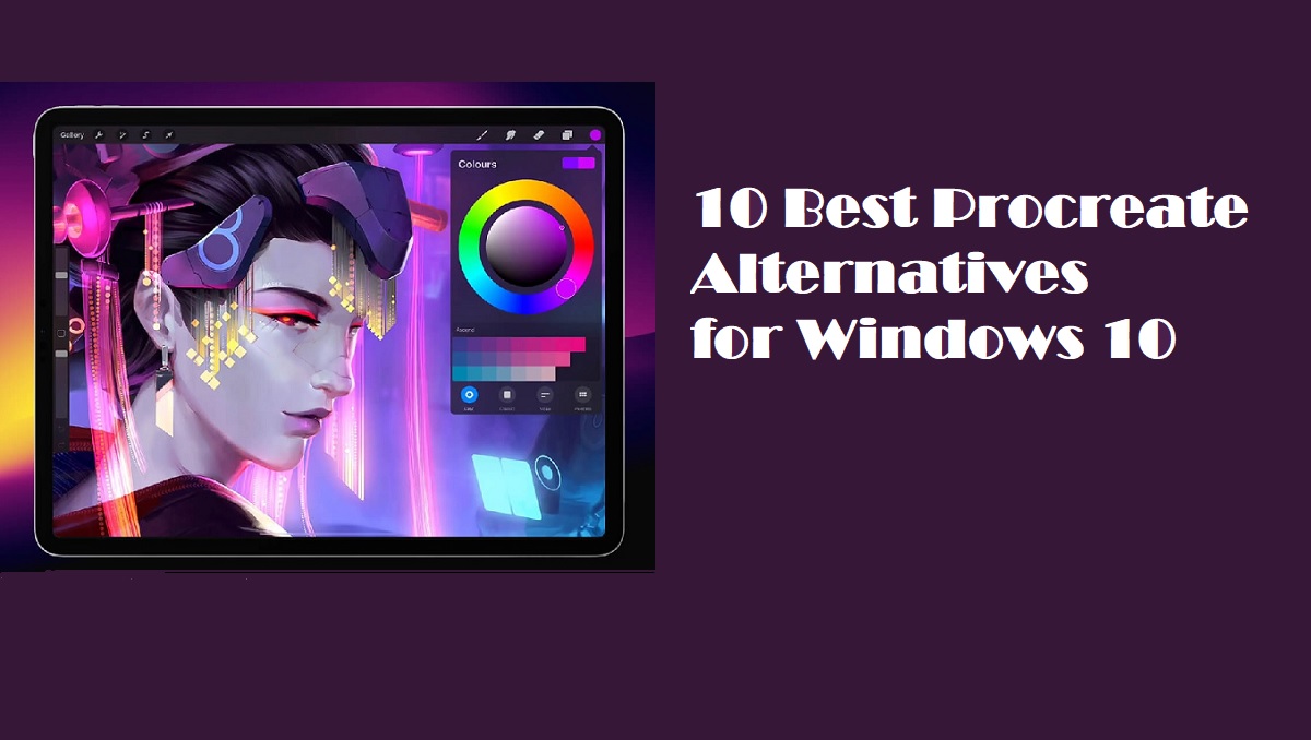 10 Best Procreate Alternatives for Windows 10