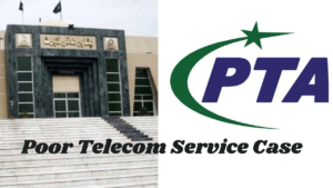 Pakistan Telecommunication Authority (PTA) to Respond in Poor Telecom Service Case