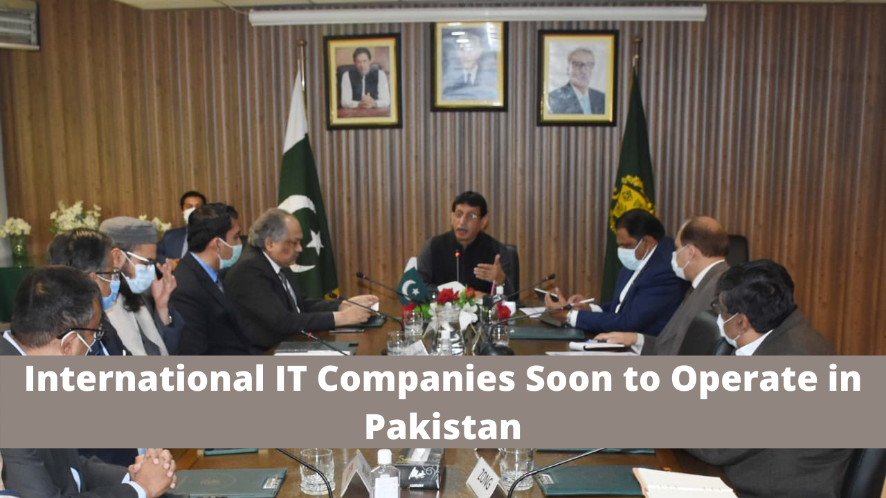 International IT Companies Soon to Operate in Pakistan