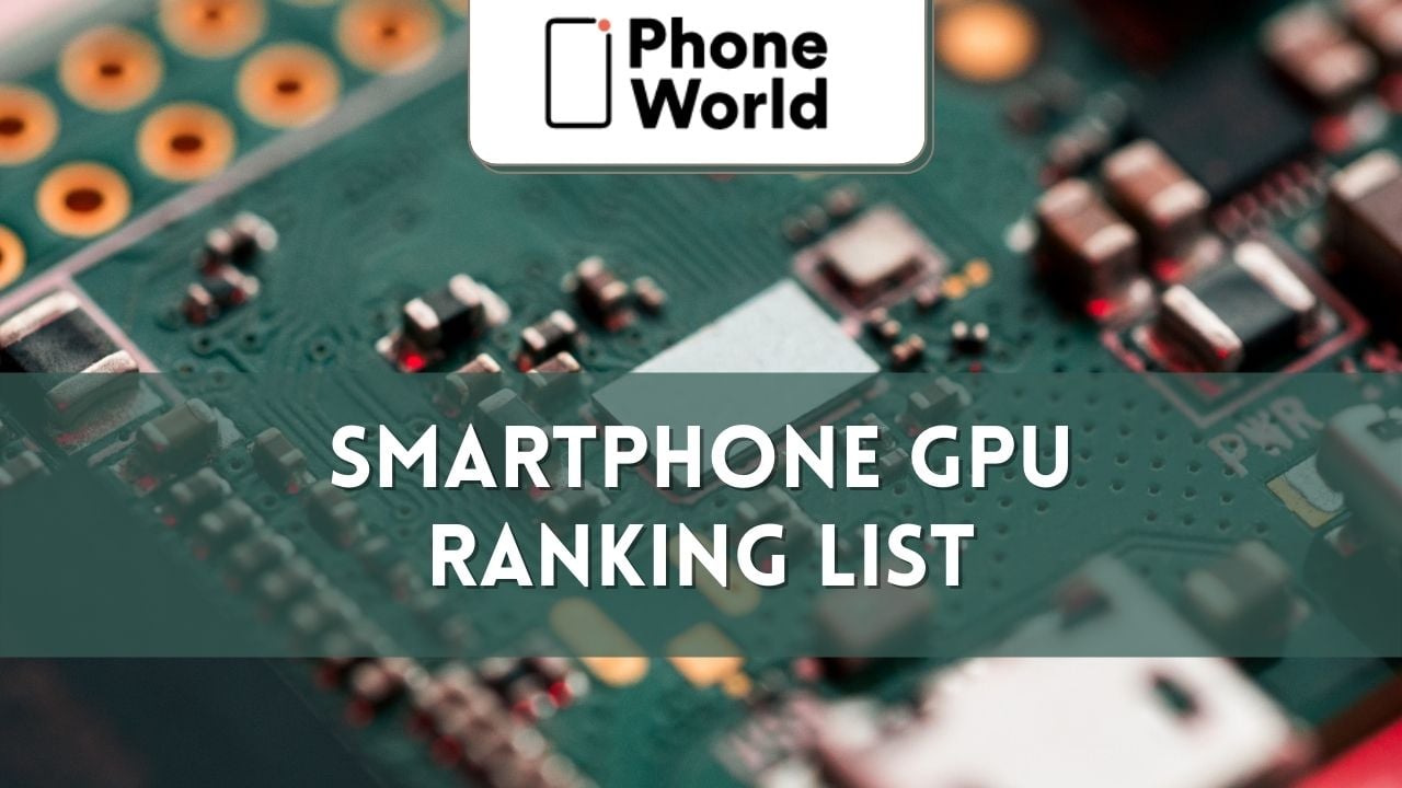 Smartphone GPU ranking list