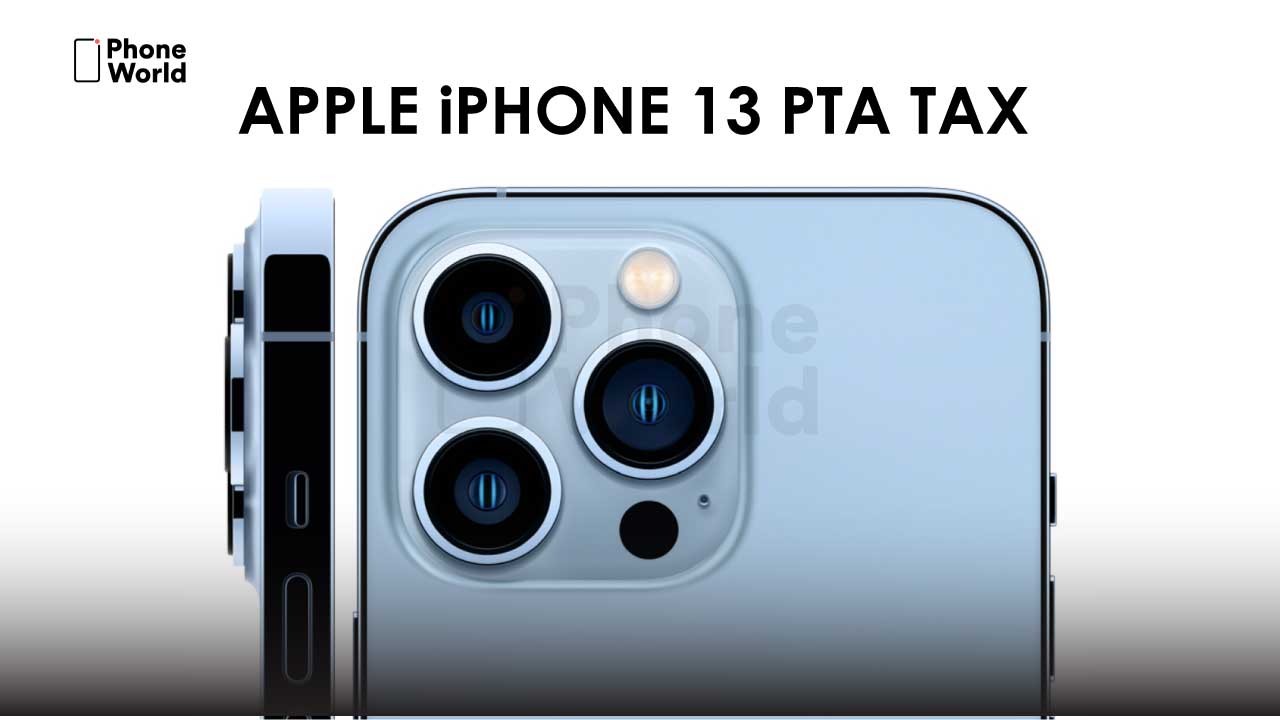 Apple Iphone 13 Mini Pro 13 Pro Max Tax Or Customs Duty In Pakistan