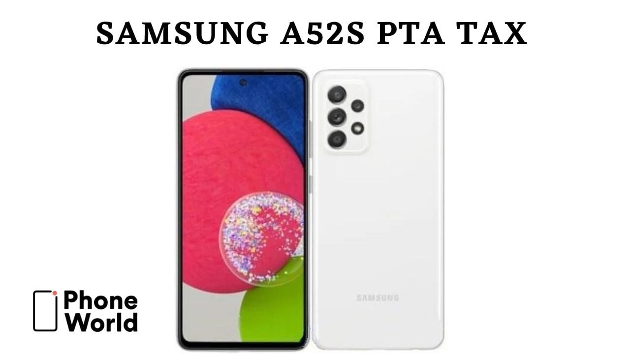 Samsung A52s tax