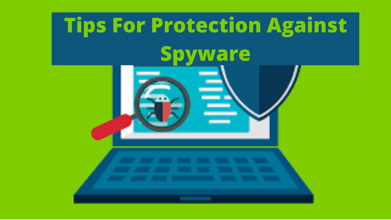 protection against spyware.