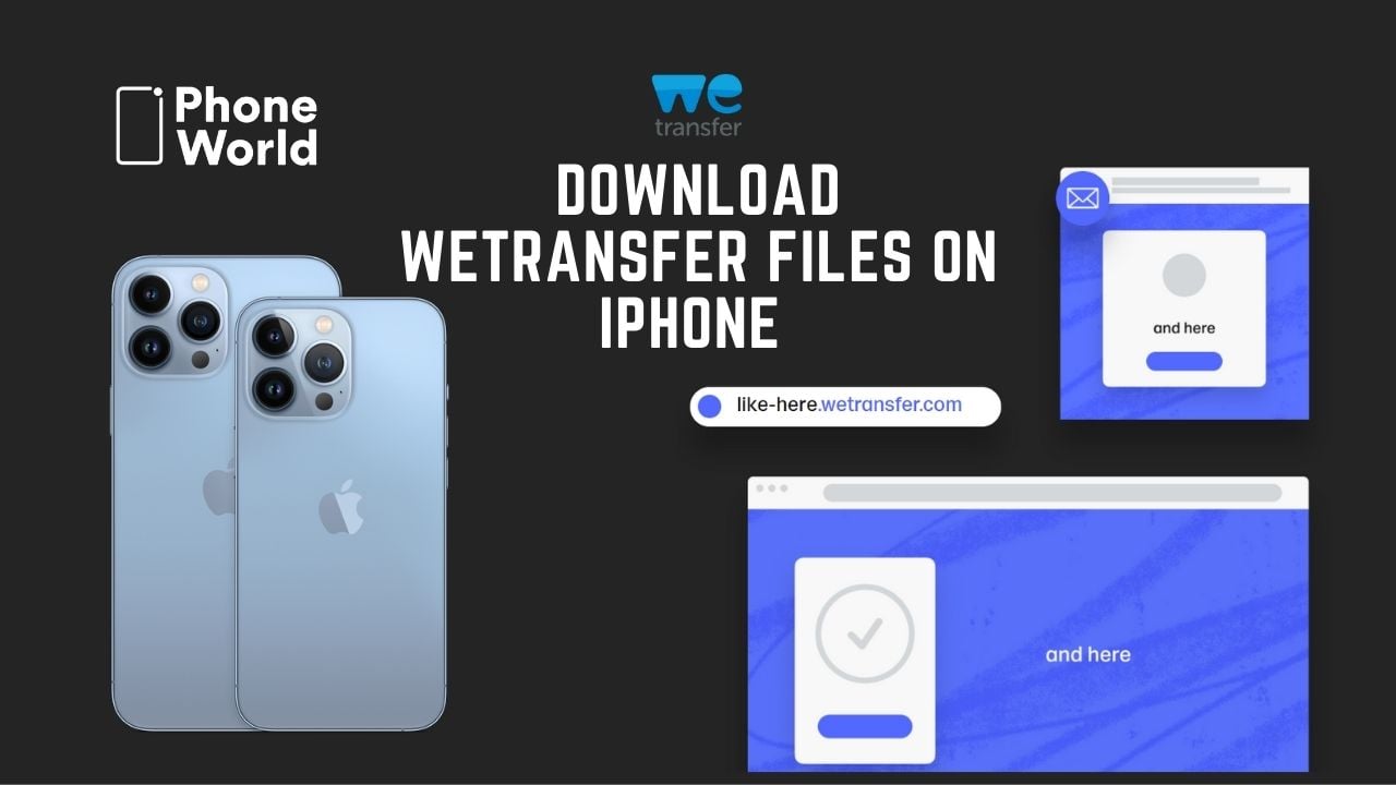 download weTransfer files on iPhone