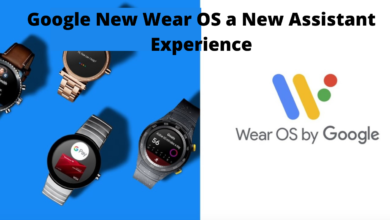 Google to Give its New Wear OS a New Assistant Experience