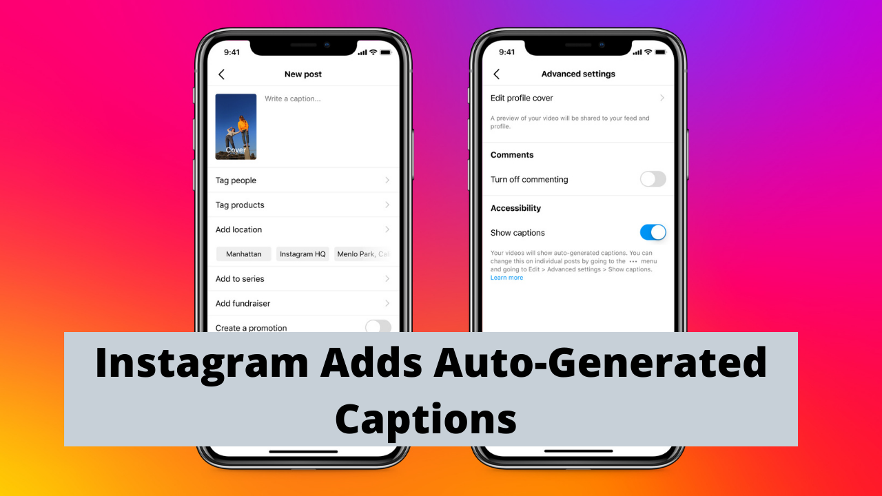 Instagram Adds Auto-Generated Captions to Feed Videos