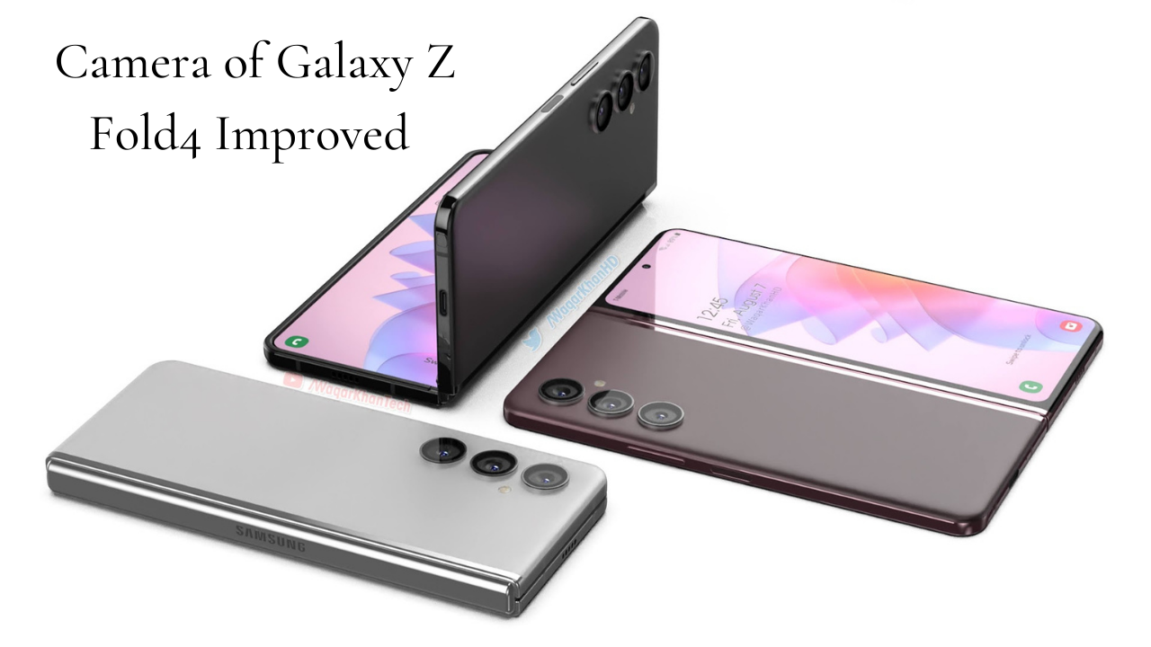 Samsung Working to Improve the Camera of Galaxy Z Fold4