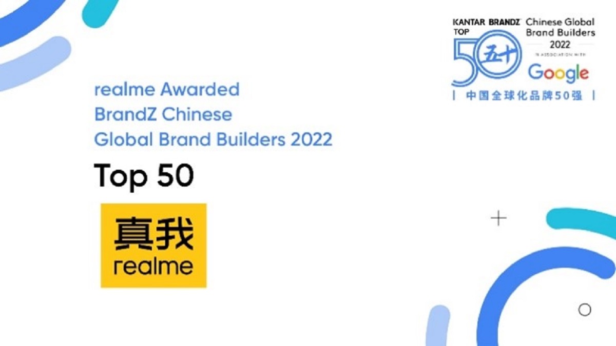 realme Earns the Honor of Becoming the Youngest Brand among BrandZ’s Chinese Global Brand