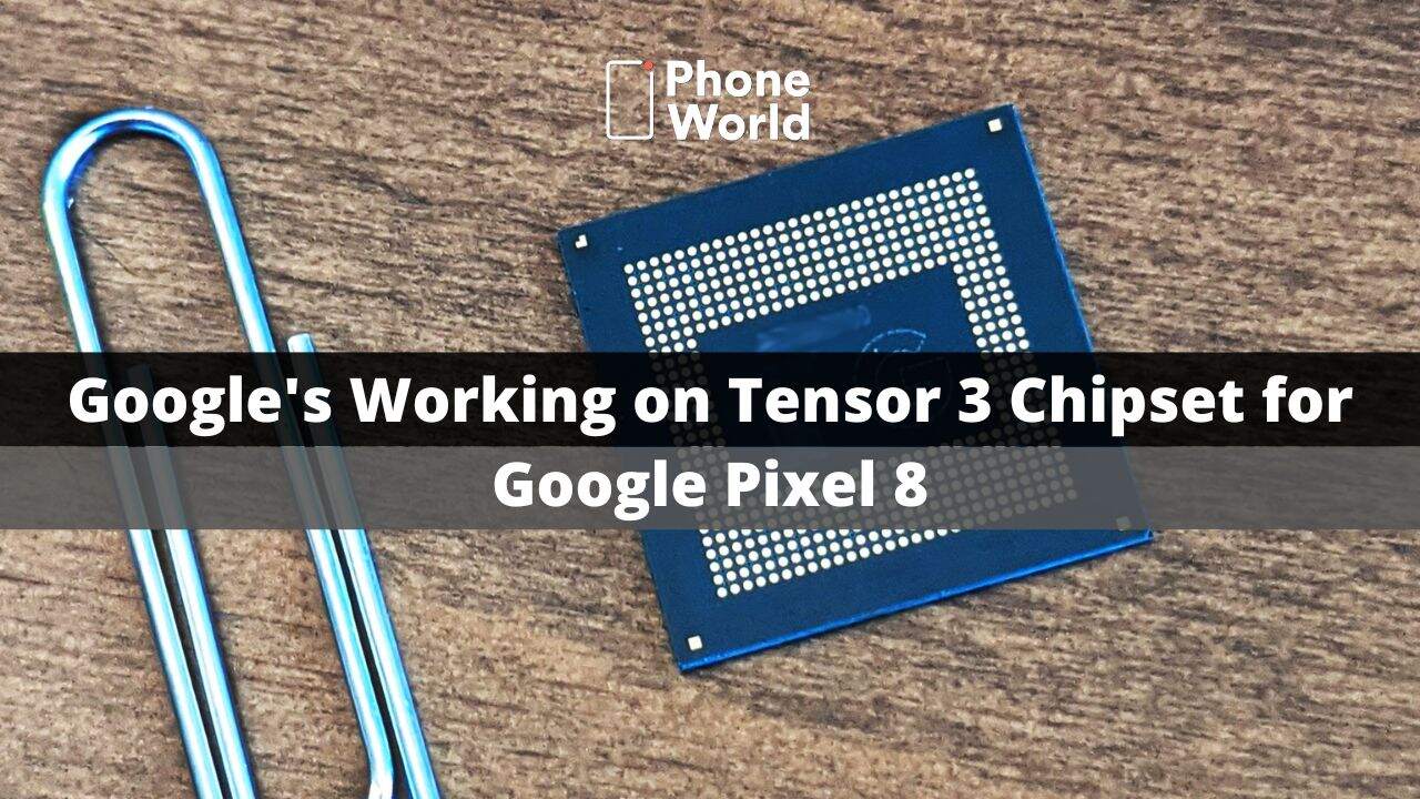 chipset for google pixel 8