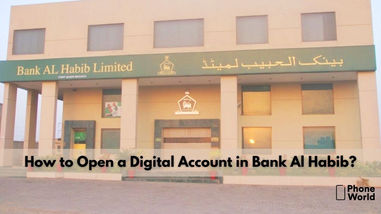 how to open digital account in bank al habib