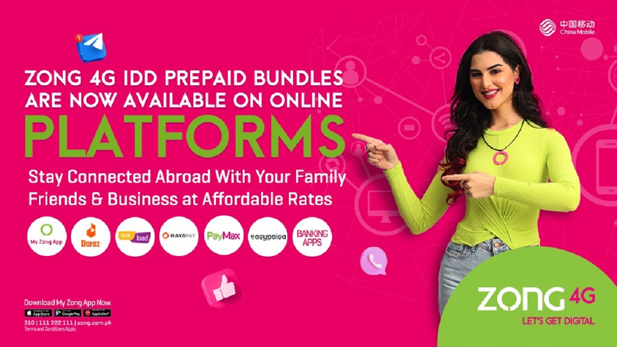 ZONG4G IDD PREPAID BUNDLES ARE NOW AVAILABLE ON ONLINE PLATFORMS & ALTERNATE CHANNELS