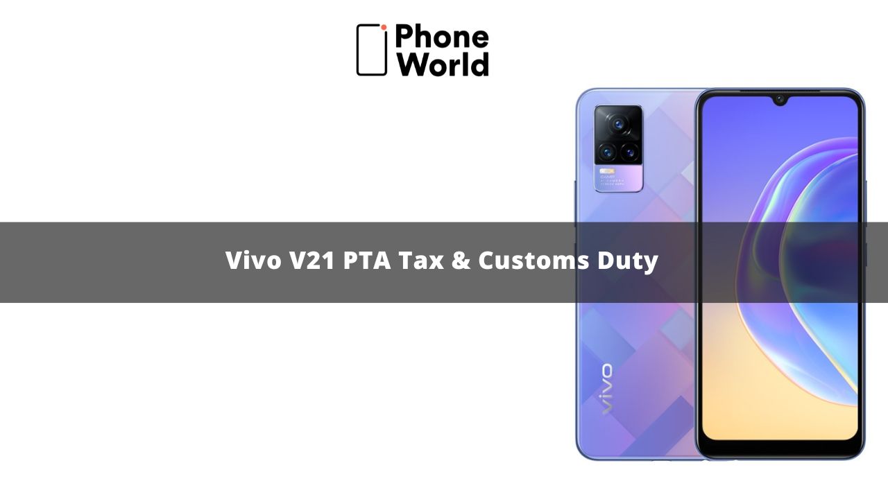 Vivo V21 PTA Tax