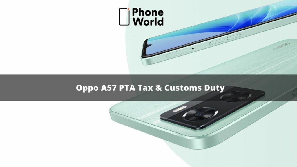 Oppo A57 PTA Tax