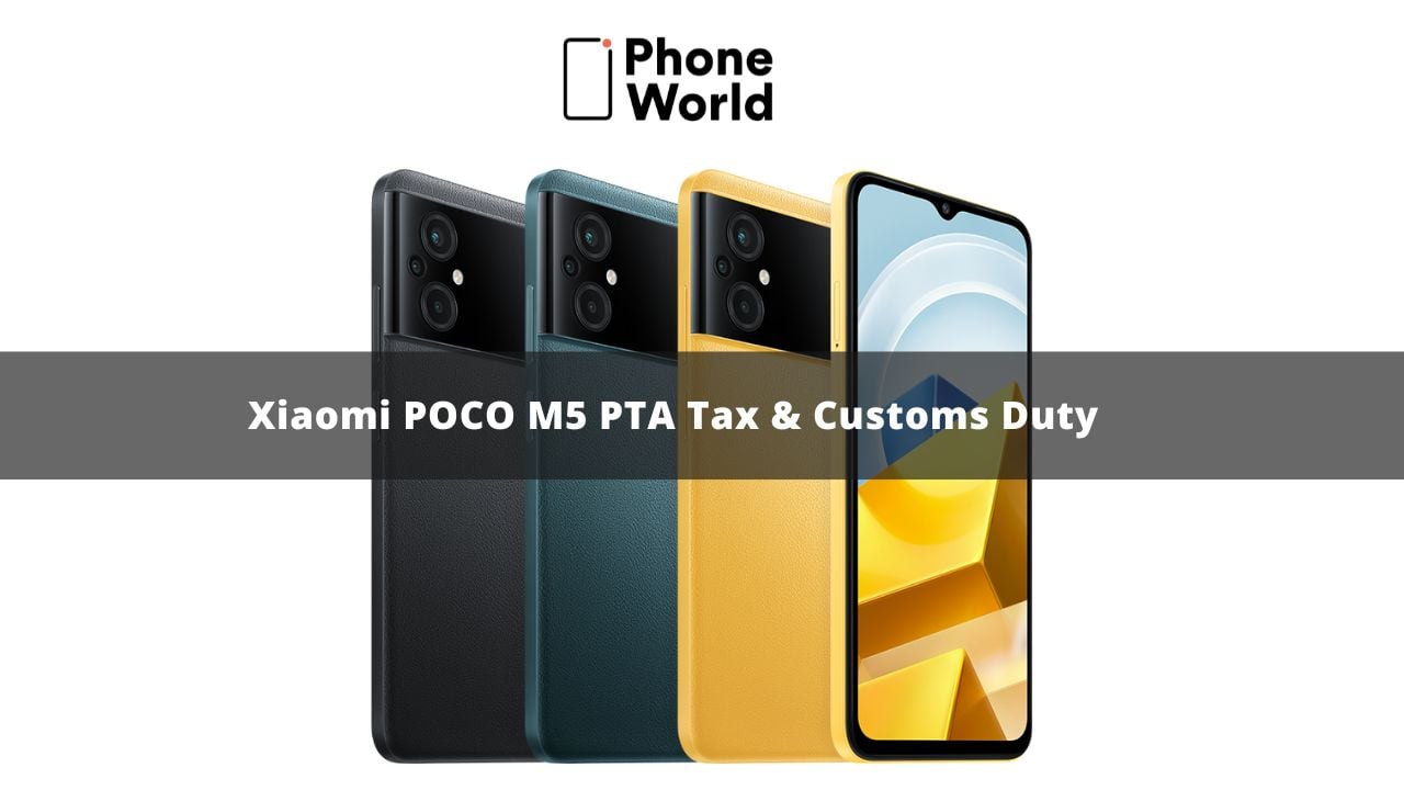 Xiaomi POCO M5 PTA Tax And Customs Duty In Pakistan