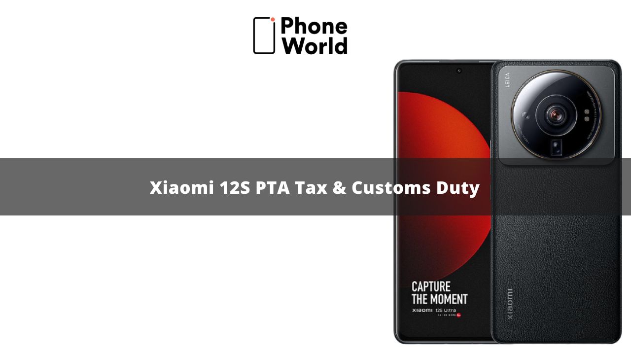 Xiaomi 12S PTA Tax